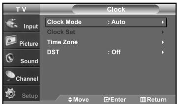 TV Clock Input Picture Sound Channel Setup Clock Mode : Auto Clock Set Time Zone DST : Off Move Enter Return