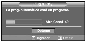 Plug & Play La prog. automática está en progreso. Aire Canal 40 Detener Ingresar Omitir