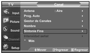 T V Canal Input Antena : Aire Prog. Auto Gestor de Canales Nombre Sintonia Fina Intensidad señal Más Mover Ingresar Regresar