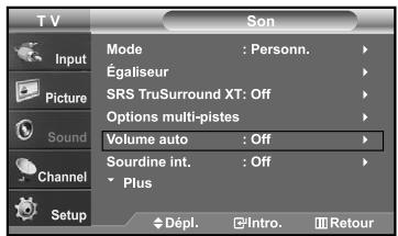 TV Input Picture Sound Channel Setup Mode : Personn. Égaliseur SRS TruSurround XT: Off Options multi-pistes Volume auto : Off Sourdine int. : Off Plus Dépl. Intro. Retour