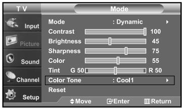 TV Mode Input Picture Sound Channel Setup Mode : Dynamic Contrast 100 Brightness 45 Sharpness 75 Color 55 Tint G 50 R 50 Color Tone : Cool1 Reset Move Enter Return