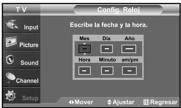 T V Config. Reloj Escribe la fecha y la hora. Mes Día Año Hora Minuto am/pm Mover Ajustar Regresar