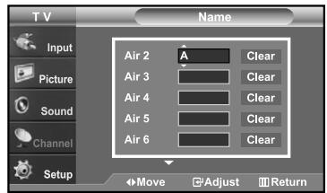 TV Name Input Picture Sound Channel Setup Air 2 A Clear Air 3 Clear Air 4 Clear Air 5 Clear Air 6 Clear Move Adjust Return