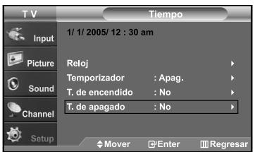 TV Input Picture Sound Channel Setup Tiempo 1/ 1/ 2005/ 12 : 30 am Reloj Temporizador : Apag. T. de encendido : No T. de apagado : No Mover Enter Regresar