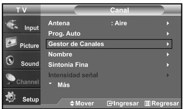 TV Input Picture Sound Channel Setup Canal Antena : Aire Prog. Auto Gestor de Canales Nombre Sintonia Fina Intensidad señal Más $ Mover □ Ingresar ■ Regresar