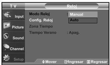 T V Reloj Input Modo Reloj : Manual Config. Reloj Auto Picture Zona Tiempo Tiempo Verano : Apag. Sound Channel Setup Mover Ingresar Regresar