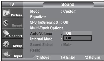 TV Sound Picture Mode : Custom Equalizer SRS TruSurround XT : Off Multi-Track Options Auto Volume : Off Internal Mute : On Sound Select : Main Reset Move Enter Return Channel Setup Input