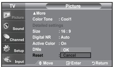 TV Picture ▲More Color Tone : Cool1 Detailed settings Size : 16 : 9 Digital NR : Auto Active Color : On DNle : OK Reset : Cancel Input Move Enter Return