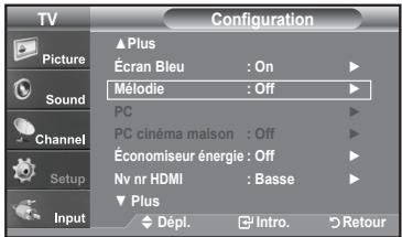 TV Picture Sound Channel Setup Input Configuration ▲ Plus Écran Bleu : On Mélodie : Off PC PC cinéma maison : Off Économiseur énergie : Off Nv nr HDMI : Basse ▼ Plus Dépl. Intro. Retour