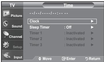 TV Picture Sound Channel Setup Input Time Clock Sleep Timer : Off Timer 1 : Inactivated Timer 2 : Inactivated Timer 3 : Inactivated Move Enter Return
