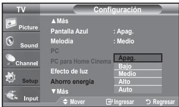 TV Picture Sound Channel Setup Input ▲ Más Pantalla Azul : Apag. Melodia : Medio PC PC para Home Cinema Apag. Efecto de luz Bajo Ahorro energía Medio ▼ Más Alto Auto Mover Ingresar Regresar