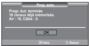 Prog. auto Progr. Aut. terminée 16 canaux déjà mémorisés. Air : 16, Câble : 0.