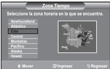 Zona Tiempo Seleccione la zona horaria en la que se encuentra. Newfoundland Atlántico Este Central Montañas Pacifico Alaska Hawaii Mover Ingresar Regresar