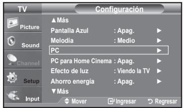 TV Picture Sound Channel Setup Input Configuración ▲ Más Pantalla Azul : Apag. Melodia : Medio PC PC para Home Cinema : Apag. Efecto de luz : Viendo la TV Ahorro energía : Apag. ▼ Más Mover Ingresar Regresar