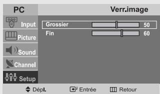 PC Input Picture Sound Channel Setup Grossier 50 Fin 60 Verr.image Dépl. Entrée Retour