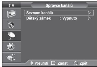 SAMSUNG PS50A550 - Pomoci Spravce kanalu muzete snadno uzamykat nebo pridavidat kanaly. - 2