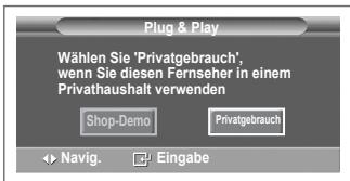 SAMSUNG PS50A557 - Wenn das Fernsehgerät zum ersten Mal eingeschaltet wird, werden automatisch einige Grundeinstellungen vorgenommen. Die folgenden Einstellungen sind verfügbar. - 3