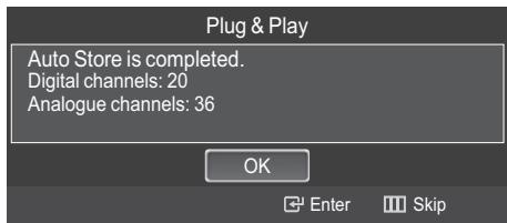 Plug & Play Auto Store is completed. Digital channels: 20 Analogue channels: 36 OK Enter Skip