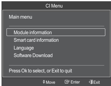 CI Menu Main menu Module information Smart card information Language Software Download Press Ok to select, or Exit to quit