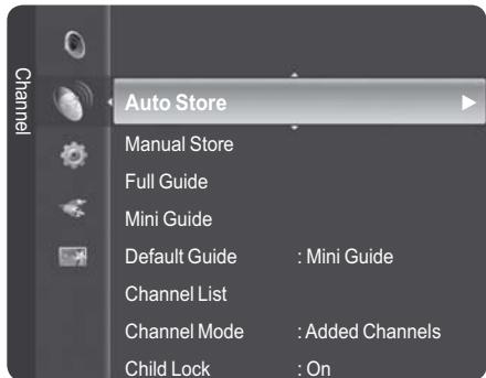 Auto Store Manual Store Full Guide Mini Guide Default Guide : Mini Guide Channel List Channel Mode : Added Channels Child Lock : On