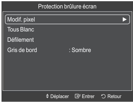 Protection brûlure écran Modif. pixel Tous Blanc Défilement Gris de bord : Sombre