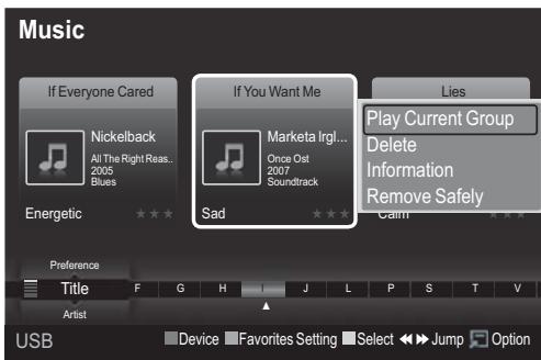 Music If Everyone Cared Nickelback All The Right Reas... 2005 Blues Energetic If You Want Me Marketa Irgl... Once Ost 2007 Soundtrack Sad Lies Play Current Group Delete Information Remove Safely Calm Preference Title F G H J L P S T V Artist Device Favorites Setting Select Jump Option USB