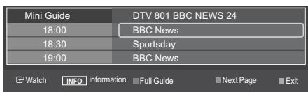 Mini Guide DTV 801 BBC NEWS 24 18:00 BBC News 18:30 Sportsday 19:00 BBC News Watch INFO information Full Guide Next Page Exit