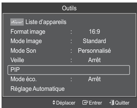 Outils Liste d'appareils Format image : 16:9 Mode Image : Standard Mode Son : Personnalisé Veille : Arrêt PIP Mode éco. : Arrêt Réglage Automatique Déplacer Entrer Quitter