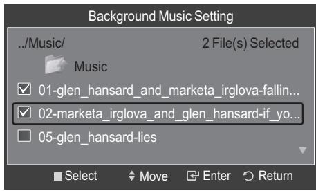 Background Music Setting ../Music/ 2 File(s) Selected Music ✓ 01-glen_hansard_and_marketa_irglova-fallin... ✓ 02-marketa_irglova_and_glen_hansard-if_yo... □ 05-glen_hansard-lies Select Move Enter Return