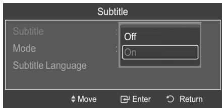 Subtitle Subtitle : Off Mode : On Subtitle Language Move Enter Return