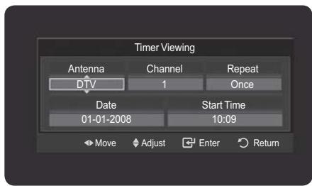Timer Viewing Antenna Channel Repeat DTV 1 Once Date Start Time 01-01-2008 10:09 Move Adjust Enter Return