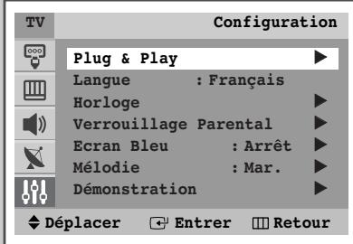 Configuration Plug & Play Langue : Français Horloge Verrouillage Parental Ecran Bleu : Arrêt Mélodie : Mar. Démonstration Déplacer Entrer Retour