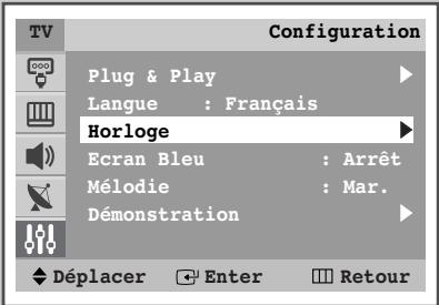 Configuration Plug & Play Langue : Français Horloge Ecran Bleu : Arrêt Mélodie : Mar. Démonstration Déplacer Enter Retour