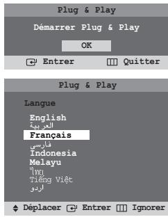 Plug & Play Démarrer Plug & Play OK Entrer Quitter Plug & Play Langue English العربية Français فارسي Indonesia Melayu الير Tilang Viêt الزود Déplacer Entrer Ignorer