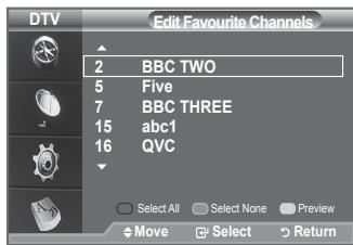DTV Edit Favourite Channels 2 BBC TWO 5 Five 7 BBC THREE 15 abc1 16 QVC Select All Select None Preview Move Select Return