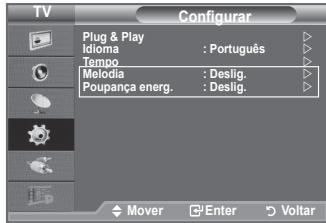 TV Configurar Plug & Play Idioma : Português Tempo Melodia : Deslig. Poupança energ. : Deslig. Mover Enter Voltar