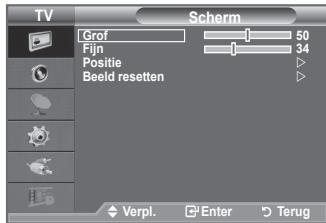 TV Scherm Grof Fijn Positie Beeld resetten 50 34 Verpl. Enter Terug