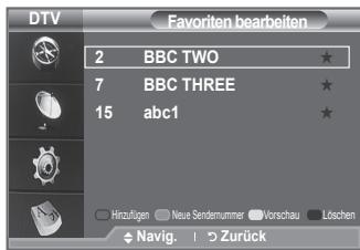 DTV 2 BBC TWO ★ 7 BBC THREE ★ 15 abc1 ★ Hirzufligen Neue Sendenummer Vorschau Löschen ◆ Navig. | → Zurück