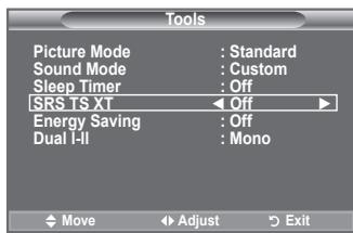 Tools Picture Mode : Standard Sound Mode : Custom Sleep Timer : Off SRS TS XT ← Off → Energy Saving : Off Dual I-II : Mono Move Adjust Exit