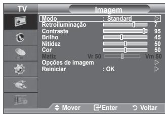 TV Imagem Modo : Standard Retroluminação Contraste Brilho Nitidez Cor Matiz Vr 50 Opções de imagem Reiniciar : OK Mover Enter Voltar