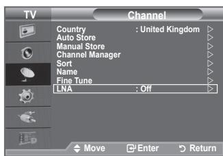TV Channel Country : United Kingdom Auto Store Manual Store Channel Manager Sort Name Fine Tune LNA : Off Move Enter Return