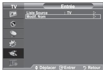 TV Liste Source : TV Modif. Nom Déplacer Entrer Retour