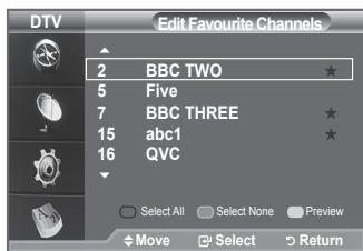 DTV Edit Favourite Channels 2 BBC TWO 5 Five 7 BBC THREE 15 abc1 16 QVC Select All Select None Preview Move Select Return