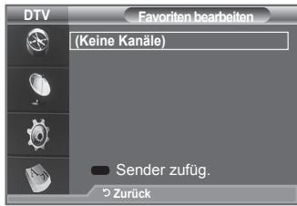 DTV (Keine Kanäle) Sender zufüg. Zurück
