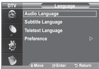 DTV Language Audio Language Subtitle Language Teletext Language Preference Move Enter Return