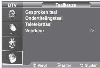 DTV Taalkeuze Gesproken taal Ondertitelingstaal Teletekstaal Voorkeur Verpl Enter Sluiten