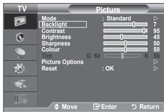 TV Picture Mode : Standard Backlight Contrast 7 Brightness 95 Sharpness 45 Colour 50 G 50 R 50 Picture Options Reset :OK Move Enter Return