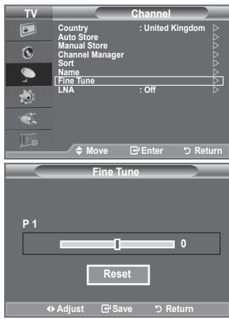 TV Channel Country : United Kingdom Auto Store Manual Store Channel Manager Sort Name Fine Tune LNA : Off Move Enter Return Fine Tune P 1 1 0 Reset Adjust Save Return