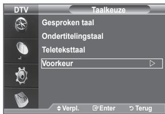 DTV Taalkeuze Gesproken taal Ondertitelingsstaal Teletekstaal Voorkeur Verpl. Enter Terug
