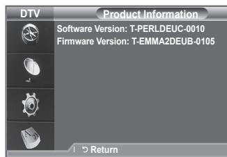 DTV Product Information Software Version: T-PERLDEUC-0010 Firmware Version: T-EMMA2DEUB-0105 1 Return